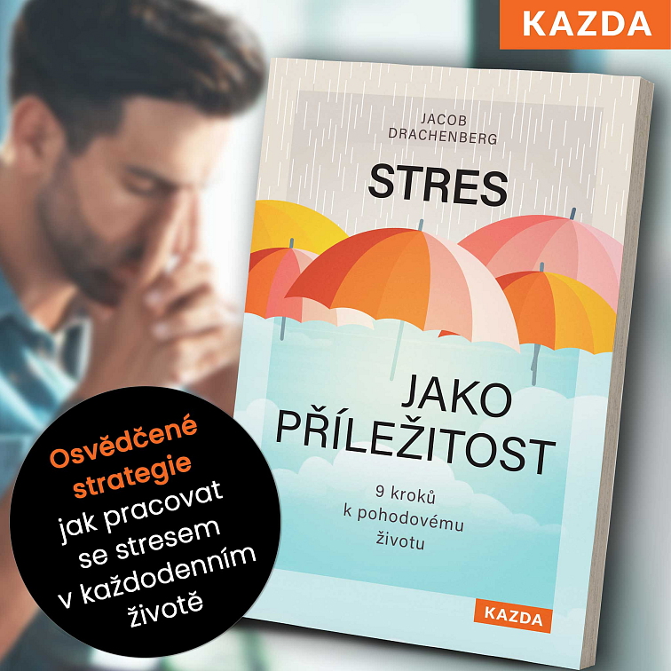 Stres jako příležitost