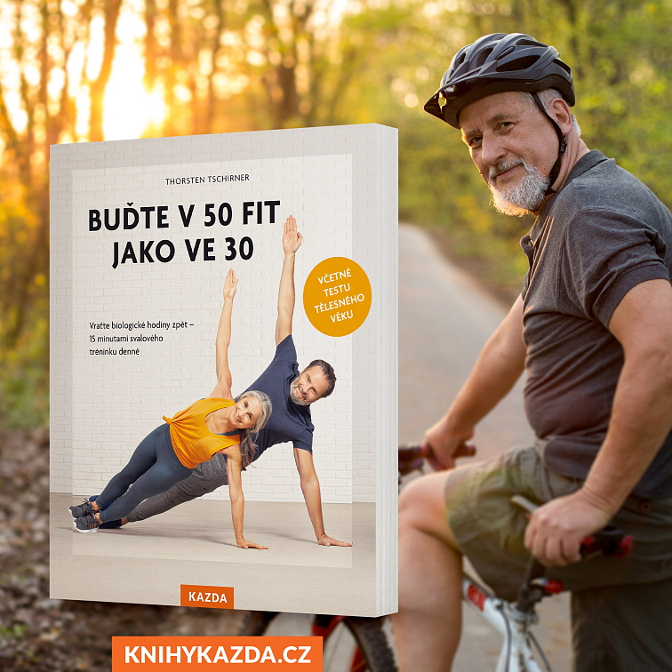 Buďte v 50 fit jako ve 30