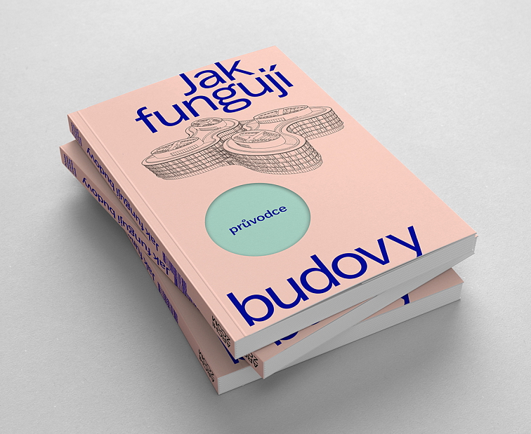 Jak fungují budovy: Průvodce provozem moderních staveb.