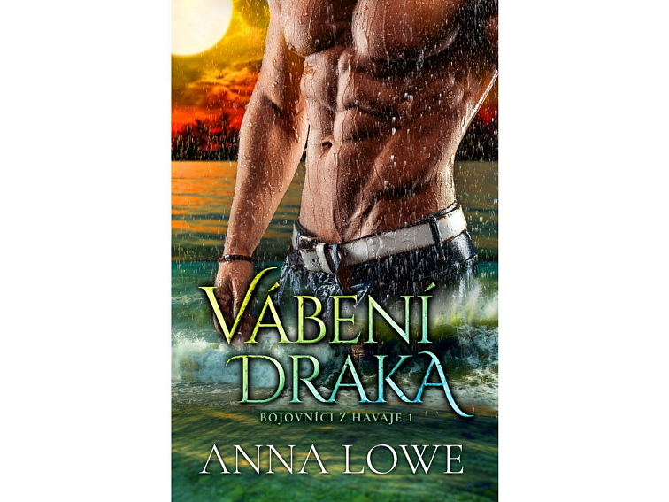 Vábení draka | Anna Lowe