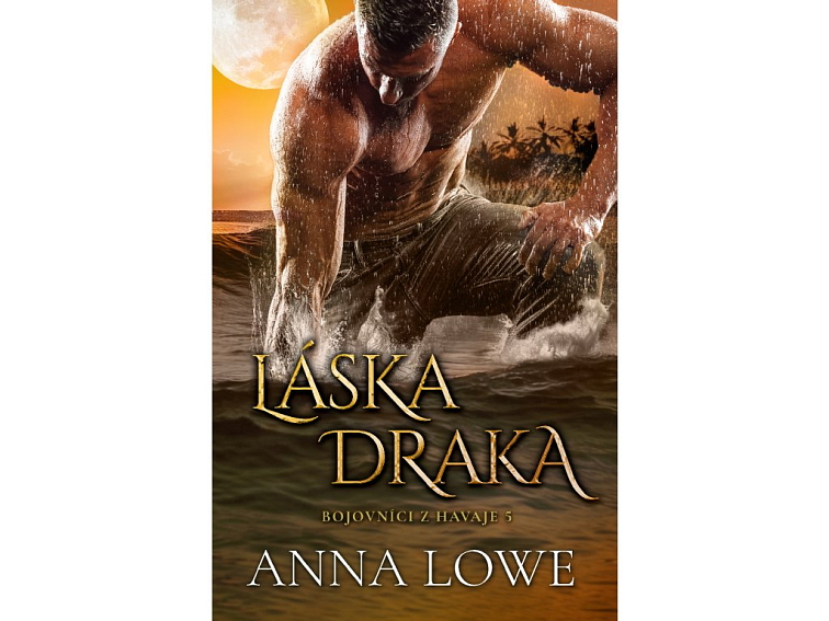 Láska draka | Anna Lowe