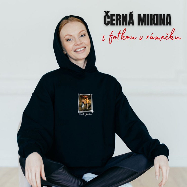 Černá mikina s fotkou s rámečkem Mé Dámský střih FOTOpošťák