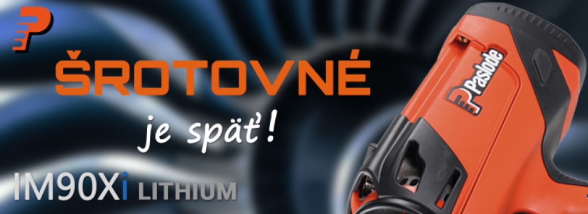 Klincovačka Paslode IM90 Xi za výhodnú cenu v rámci šrotovného