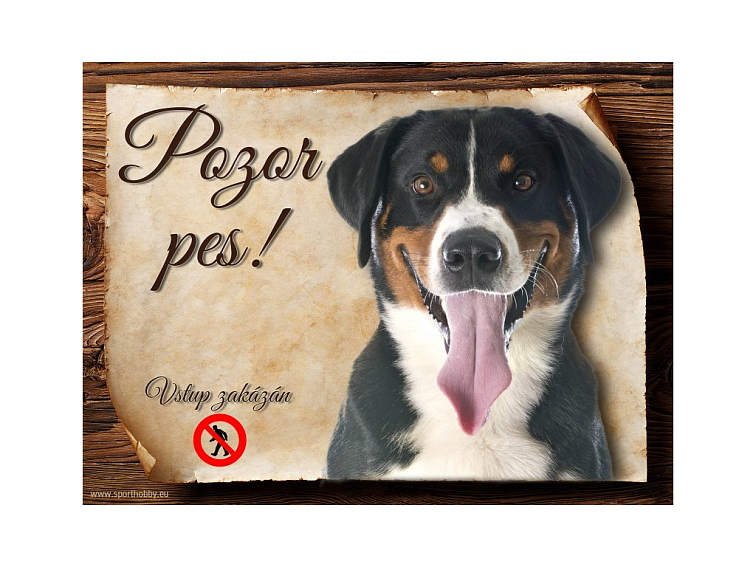 Cedulka Appenzelský salašnický pes - Pozor pes zákaz/CP494