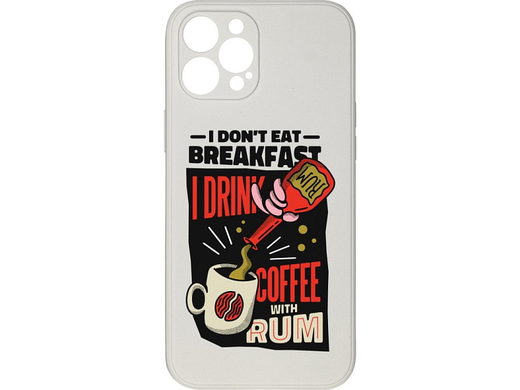 Kryt I don't eat for breakfast pro iPhone 12 Pro Max