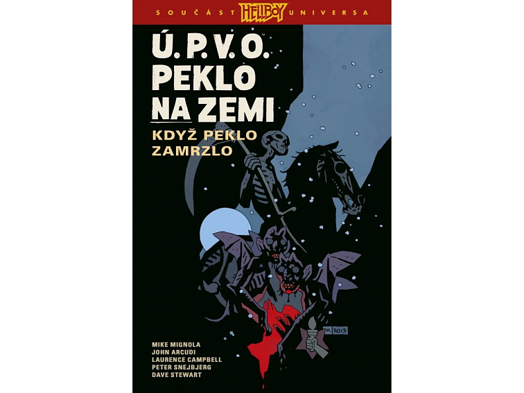 Ú.P.V.O. Peklo na zemi 7: Když peklo zamrzlo
