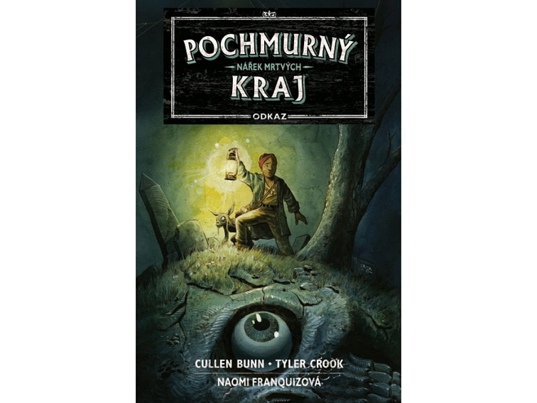 Pochmurný kraj Odkaz 1 - Nářek mrtvých