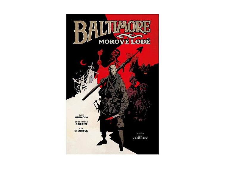 Baltimore 1: Morové lodě