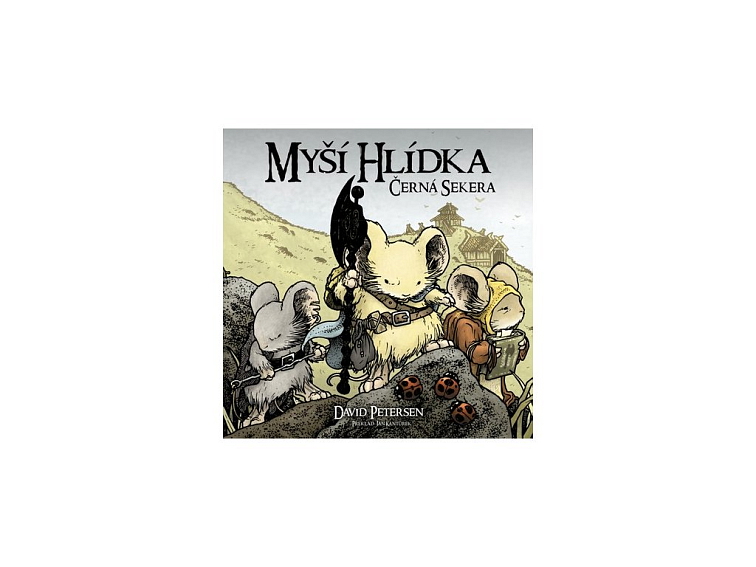 Myší hlídka 3 - Černá sekera