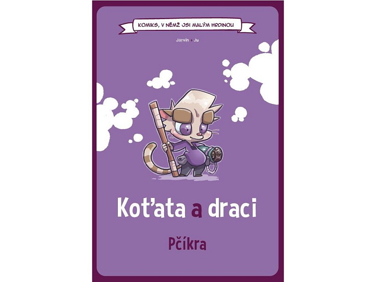 Komiks, v němž jsi malým hrdinou: Koťata a draci – Pčíkra