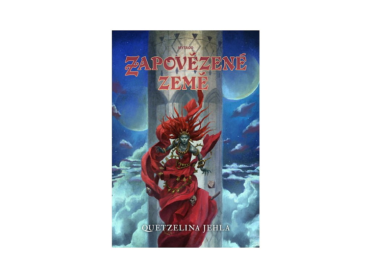 Zapovězené země: Quetzelina jehla