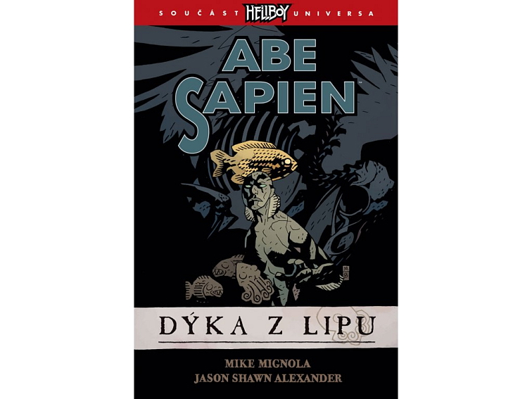 Abe Sapien 1: Dýka z Lipu