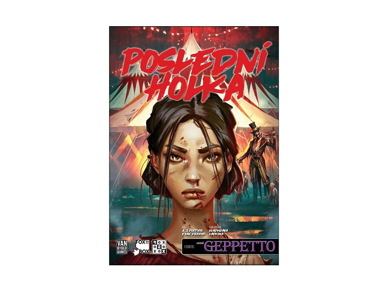 Poslední holka: Prokletá pouť