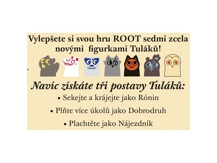 Root: Další tuláci - Rozšíření