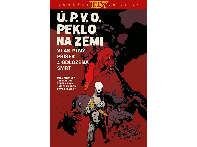 Ú.P.V.O. Peklo na zemi 4: Vlak plný příšer a Odložená smrt