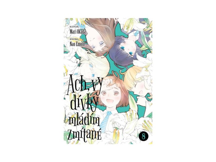 Ach, vy dívky mládím zmítané 8