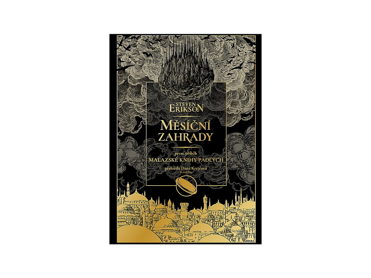 Měsíční zahrady - První příběh z Malazské knihy padlých