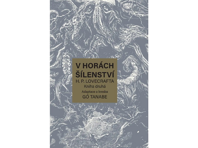 V horách šílenství H. P. Lovecrafta: Kniha druhá