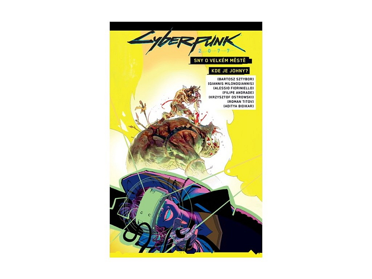 Cyberpunk 2077: Sny o velkém městě / Kde je Johnny?