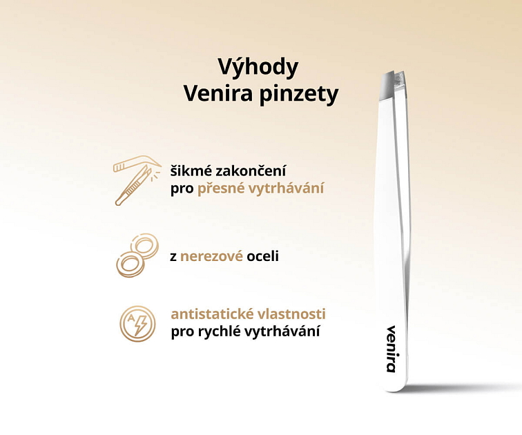 výhody venira pinzety